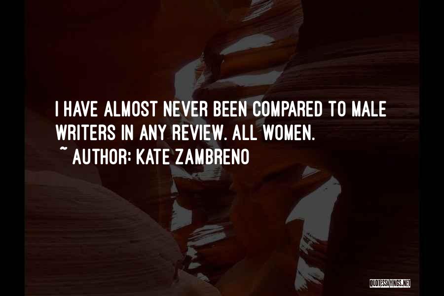 Review Quotes By Kate Zambreno