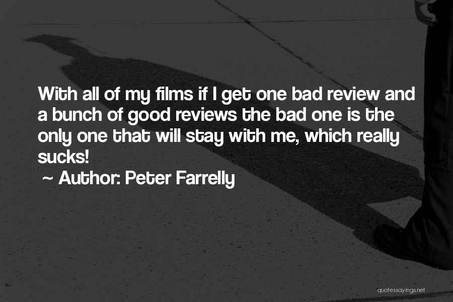 Review Quotes By Peter Farrelly