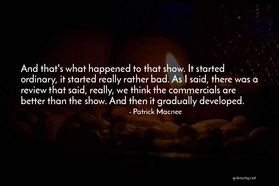 Review The Ordinary Quotes By Patrick Macnee Review The Ordinary Quotes By Patrick Macnee