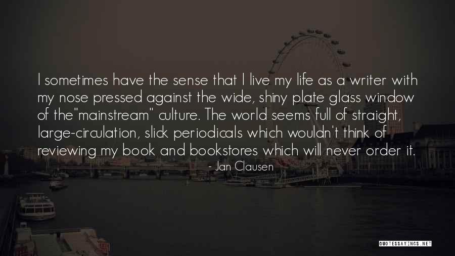 Reviewing Quotes By Jan Clausen Reviewing Quotes By Jan Clausen
