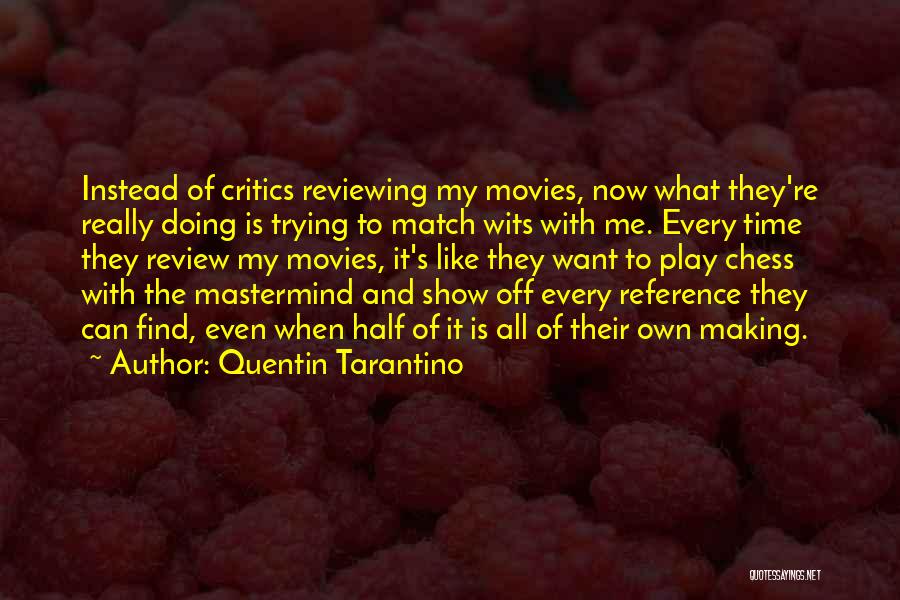 Reviewing Quotes By Quentin Tarantino