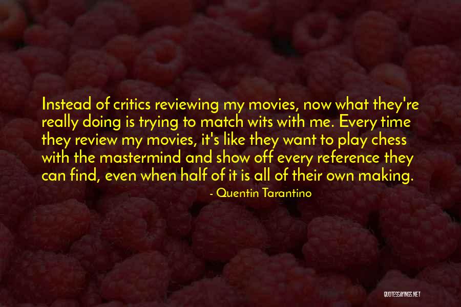 Reviewing Quotes By Quentin Tarantino