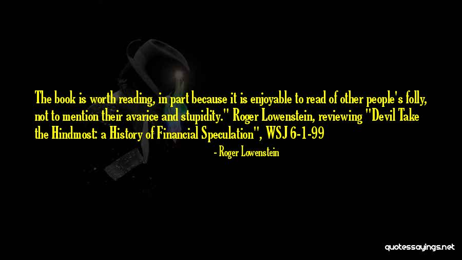 Reviewing Quotes By Roger Lowenstein Reviewing Quotes By Roger Lowenstein