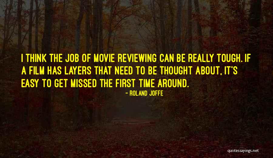 Reviewing Quotes By Roland Joffe Reviewing Quotes By Roland Joffe