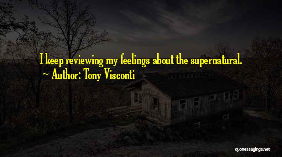 Reviewing Quotes By Tony Visconti