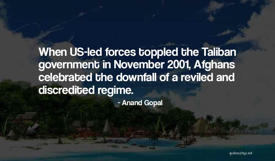 Reviled Quotes By Anand Gopal