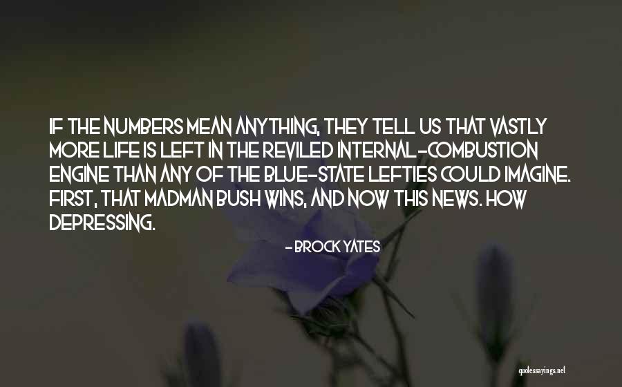 Reviled Quotes By Brock Yates