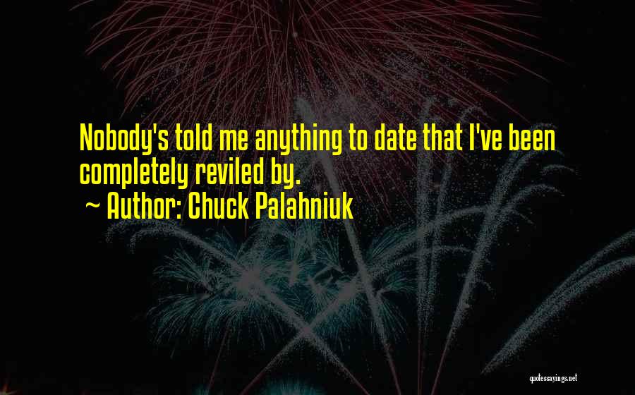 Reviled Quotes By Chuck Palahniuk