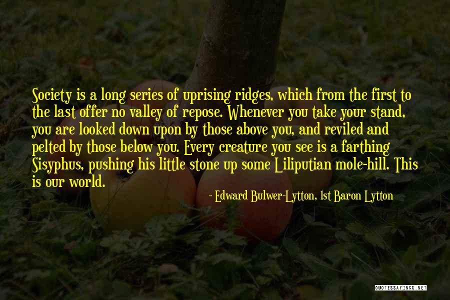 Reviled Quotes By Edward Bulwer-Lytton, 1st Baron Lytton