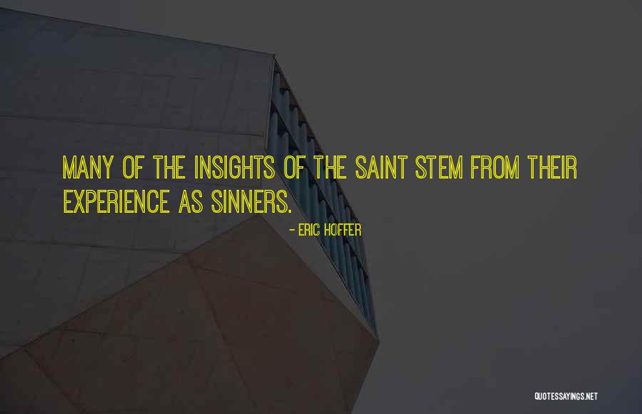 Revillame University Quotes By Eric Hoffer