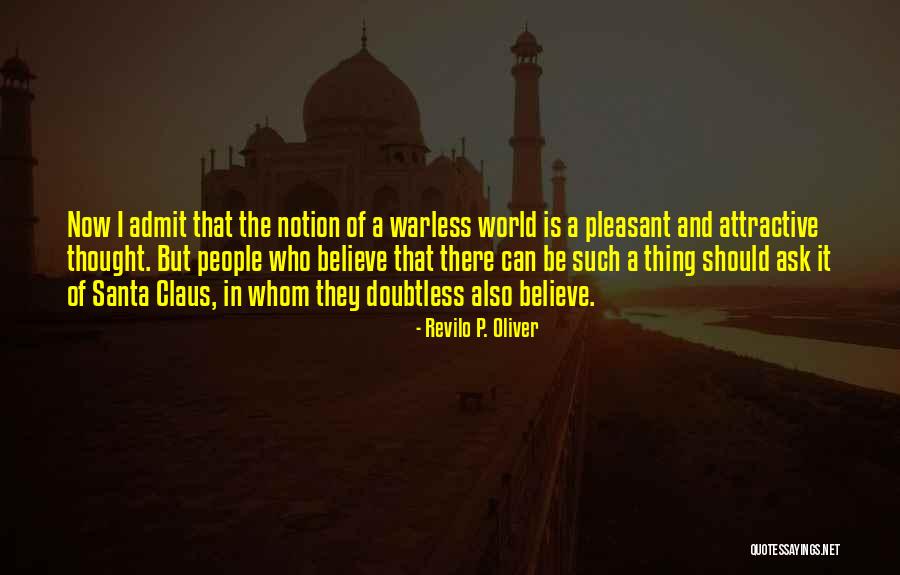 Revilo P. Oliver Quotes 1978097 Revilo P. Oliver Quotes 1978097