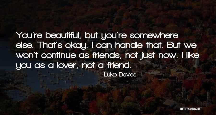 Reviravoltas Quotes By Luke Davies Reviravoltas Quotes By Luke Davies