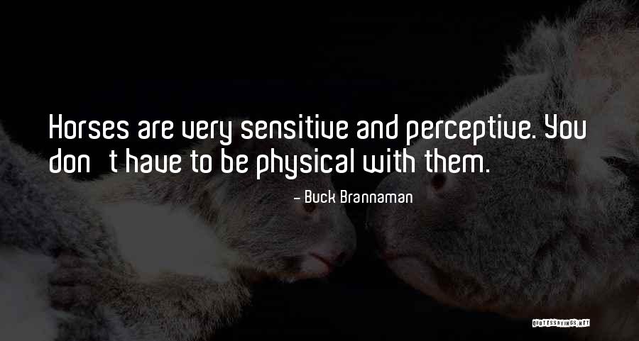Revisar Significado Quotes By Buck Brannaman Revisar Significado Quotes By Buck Brannaman