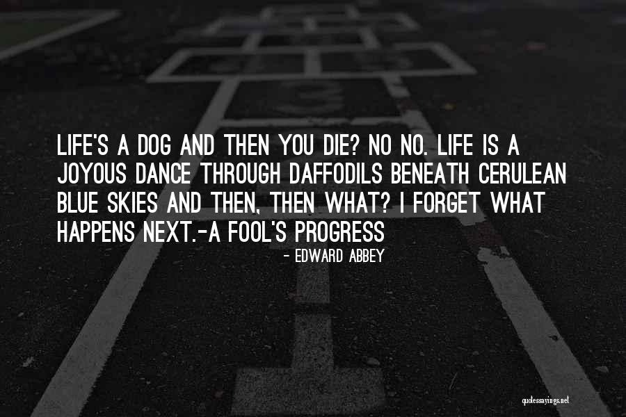 Revisar Significado Quotes By Edward Abbey Revisar Significado Quotes By Edward Abbey