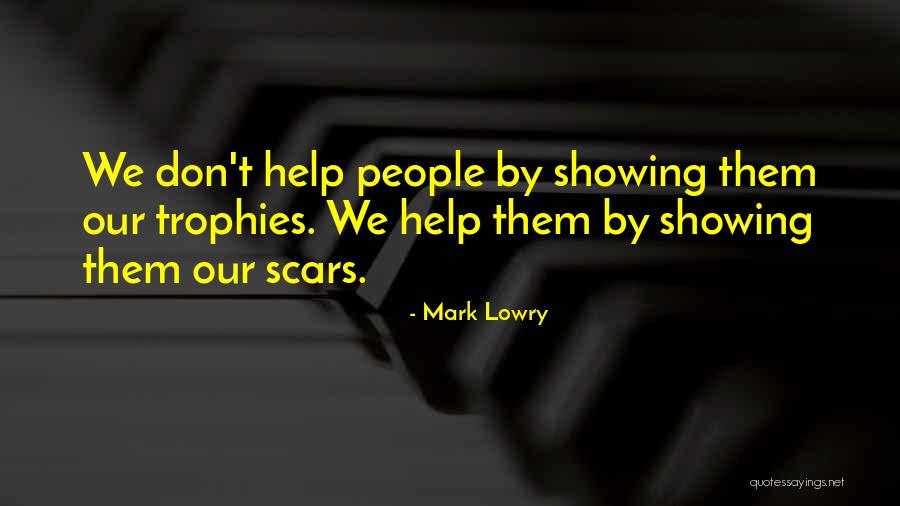 Revisar Significado Quotes By Mark Lowry Revisar Significado Quotes By Mark Lowry