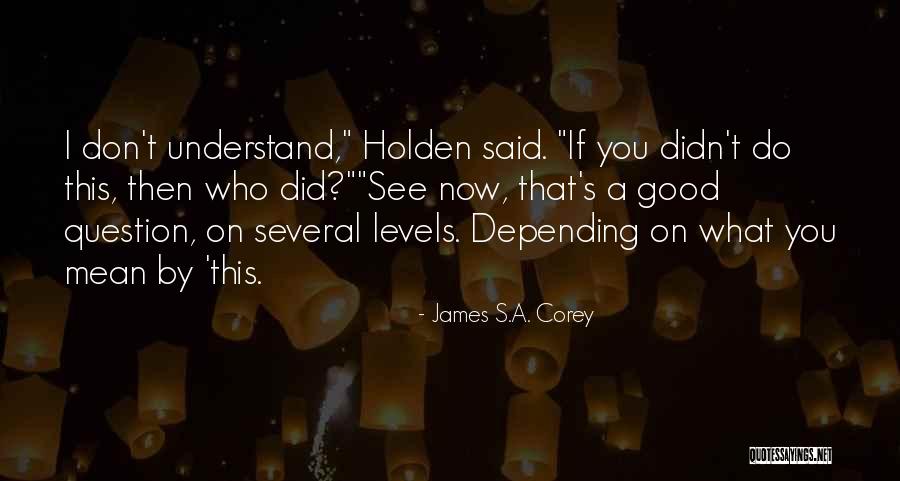 Revision Skincare Quotes By James S.A. Corey Revision Skincare Quotes By James S.A. Corey