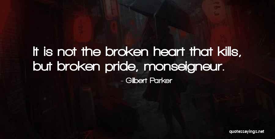 Revisioning Transpersonal Theory Quotes By Gilbert Parker Revisioning Transpersonal Theory Quotes By Gilbert Parker