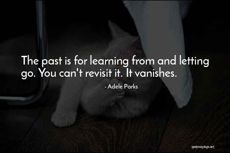 Revisit Quotes By Adele Parks Revisit Quotes By Adele Parks