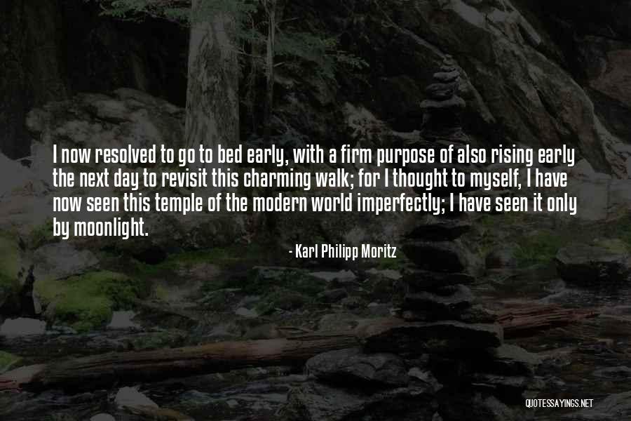Revisit Quotes By Karl Philipp Moritz Revisit Quotes By Karl Philipp Moritz