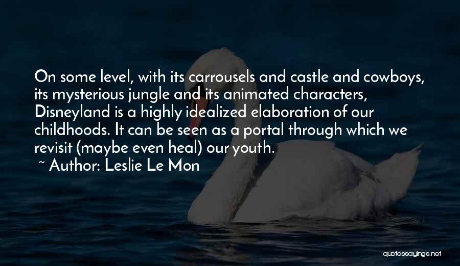 Revisiting Quotes By Leslie Le Mon