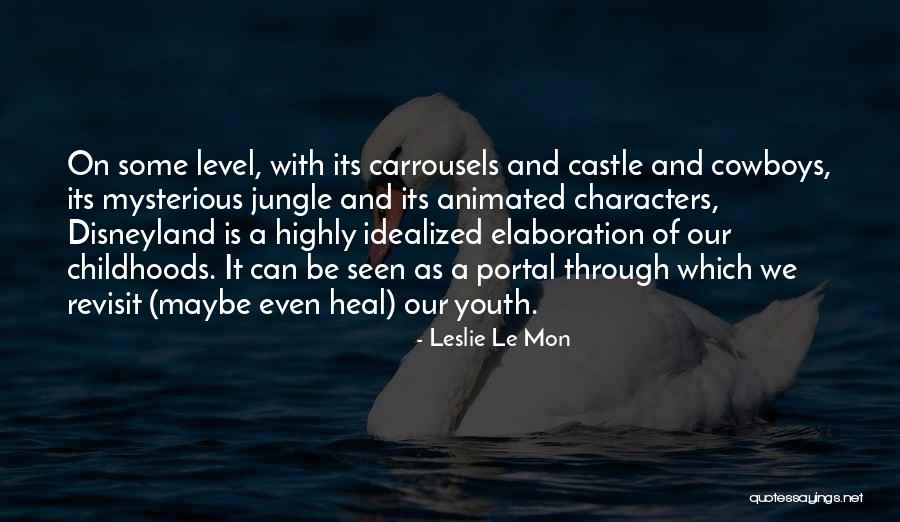 Revisiting Quotes By Leslie Le Mon