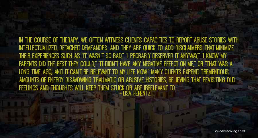 Revisiting Quotes By Lisa Ferentz Revisiting Quotes By Lisa Ferentz