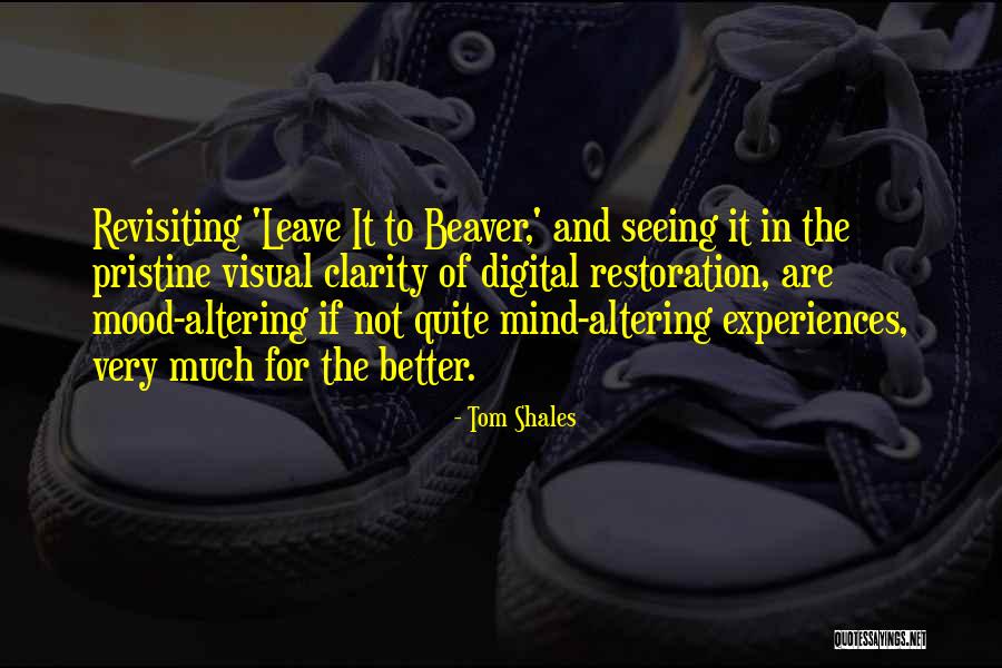 Revisiting Quotes By Tom Shales Revisiting Quotes By Tom Shales
