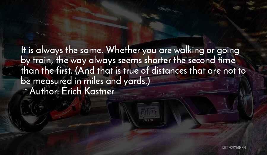 Revisiting The Past Quotes By Erich Kastner