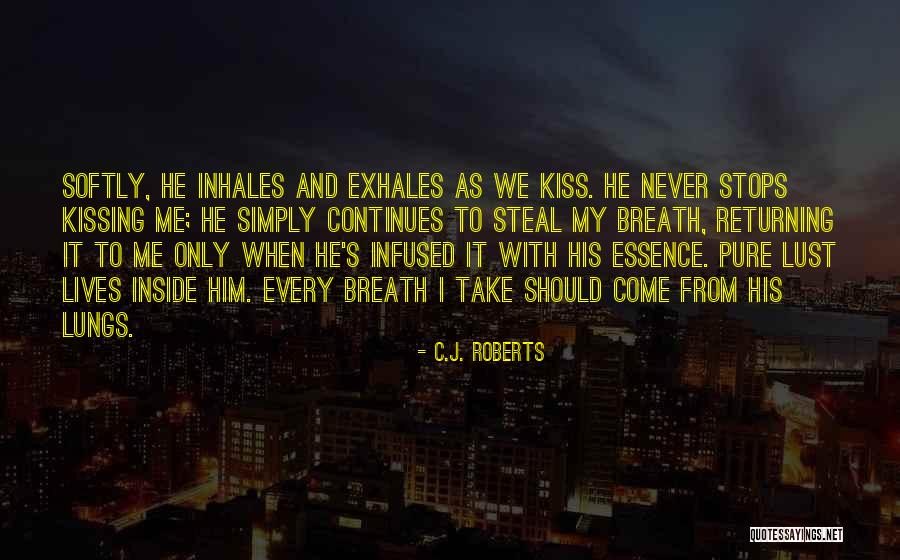 Revisits Quem Quotes By C.J. Roberts Revisits Quem Quotes By C.J. Roberts
