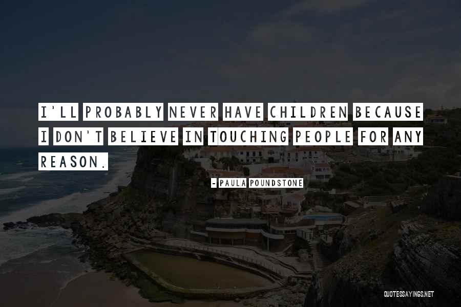 Revivable Quotes By Paula Poundstone Revivable Quotes By Paula Poundstone