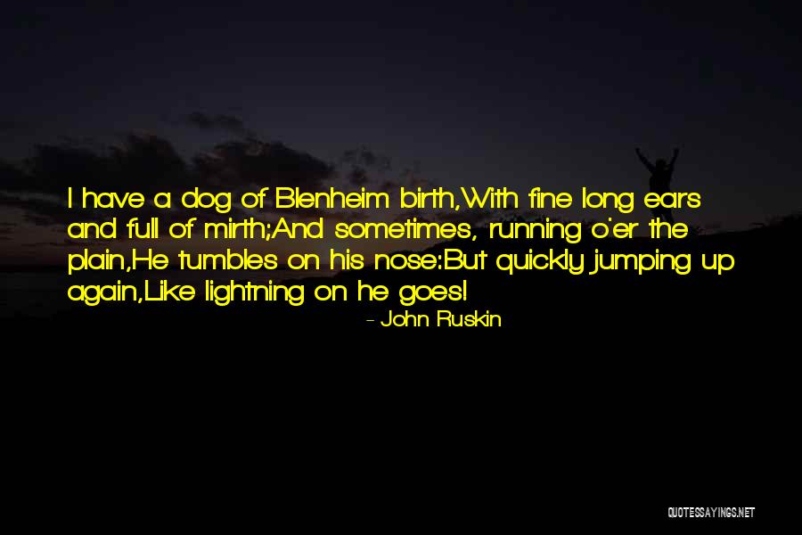 Revivalism Symbols Quotes By John Ruskin Revivalism Symbols Quotes By John Ruskin
