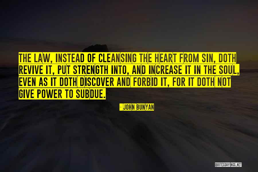Revive Your Heart Quotes By John Bunyan Revive Your Heart Quotes By John Bunyan
