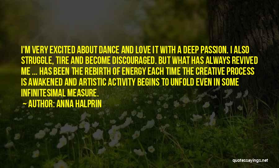 Revived Love Quotes By Anna Halprin