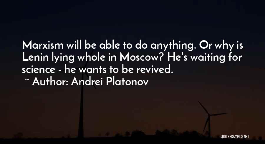 Revived Quotes By Andrei Platonov