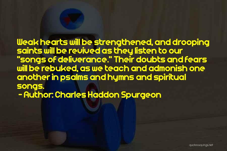 Revived Quotes By Charles Haddon Spurgeon