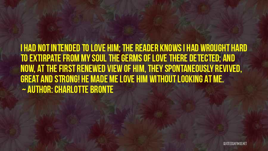 Revived Quotes By Charlotte Bronte