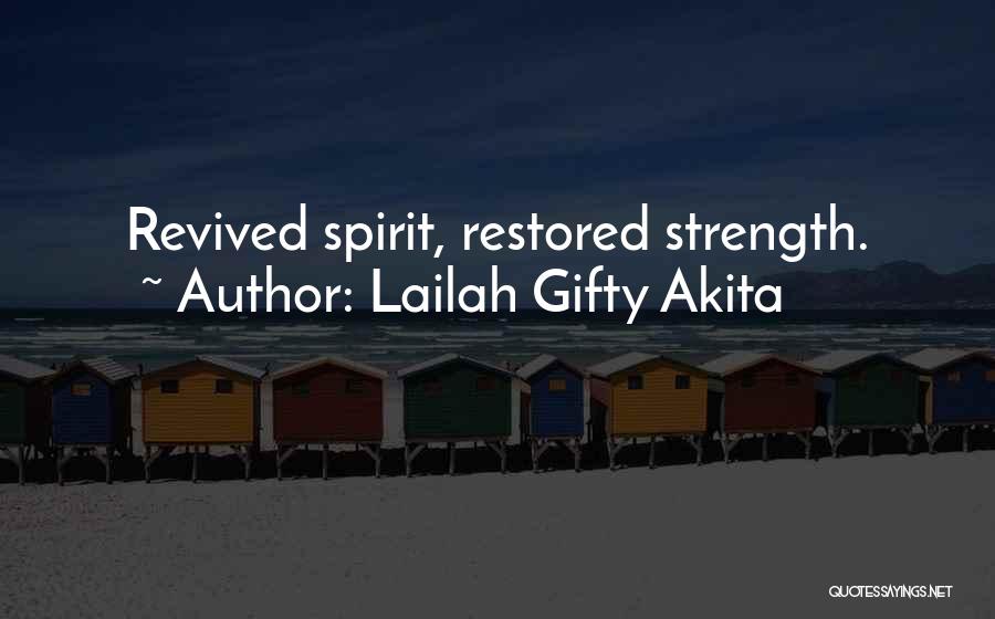 Revived Quotes By Lailah Gifty Akita