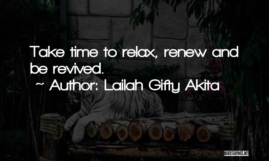 Revived Quotes By Lailah Gifty Akita