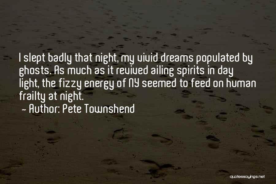 Revived Quotes By Pete Townshend