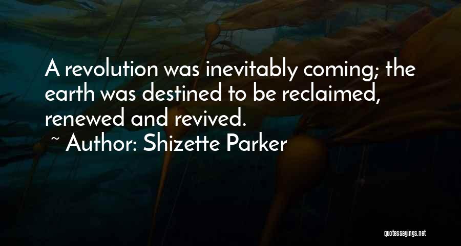 Revived Quotes By Shizette Parker