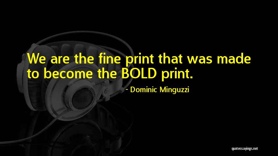 Revivification And Continuity Quotes By Dominic Minguzzi