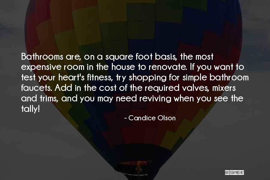 Reviving Quotes By Candice Olson Reviving Quotes By Candice Olson