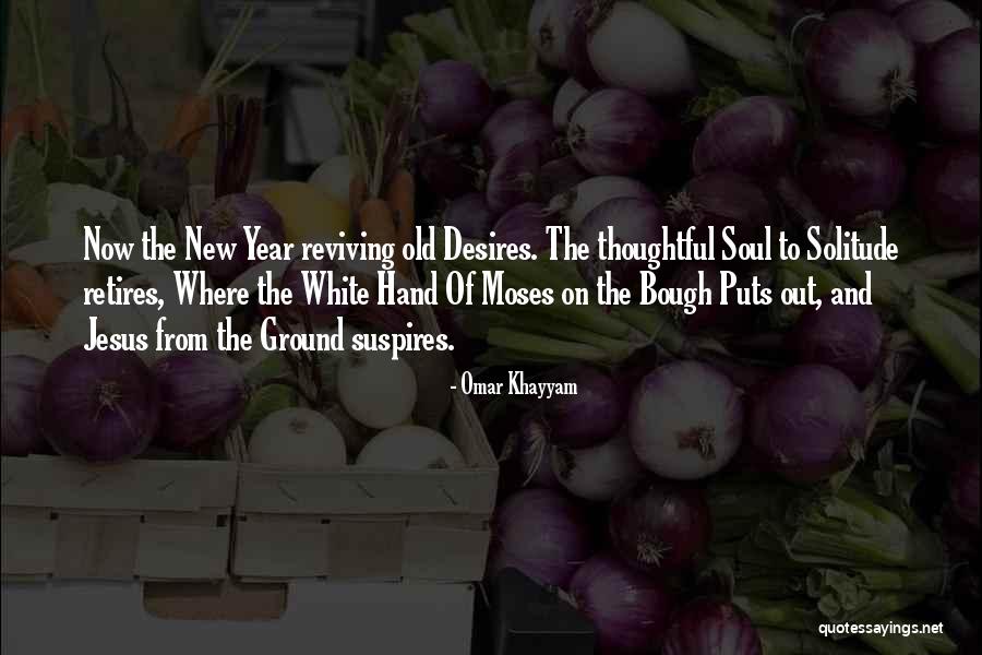 Reviving Quotes By Omar Khayyam Reviving Quotes By Omar Khayyam