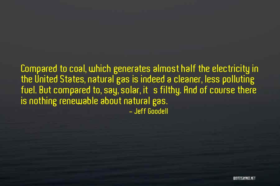 Revizii Ford Quotes By Jeff Goodell Revizii Ford Quotes By Jeff Goodell