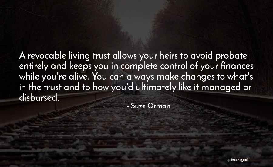Revocable Trust Quotes By Suze Orman Revocable Trust Quotes By Suze Orman