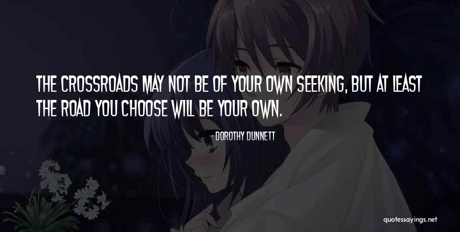 Revolt Change Quotes By Dorothy Dunnett Revolt Change Quotes By Dorothy Dunnett