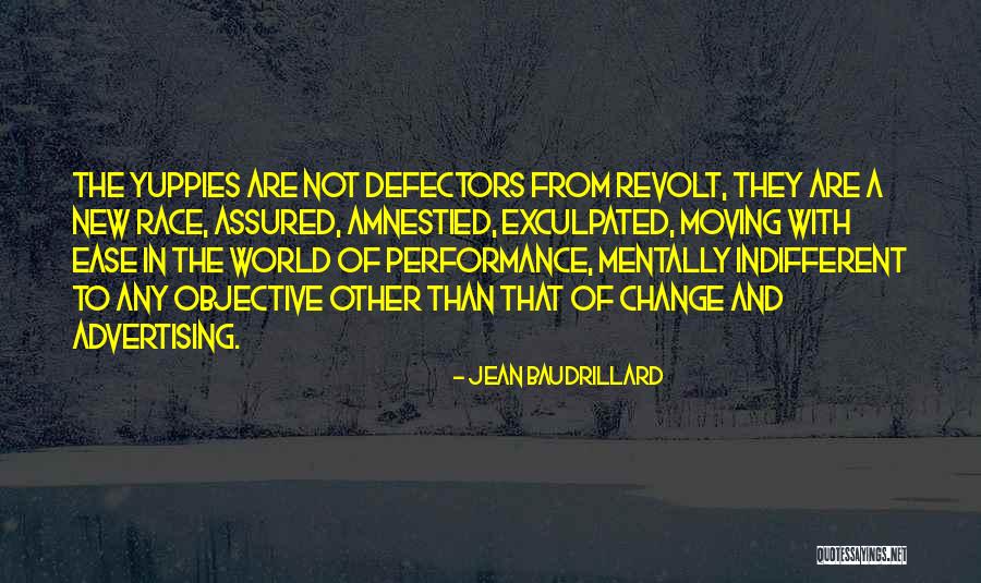 Revolt Change Quotes By Jean Baudrillard Revolt Change Quotes By Jean Baudrillard