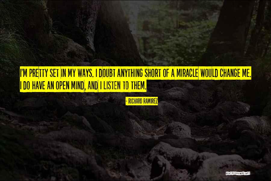 Revoltar Quotes By Richard Ramirez Revoltar Quotes By Richard Ramirez
