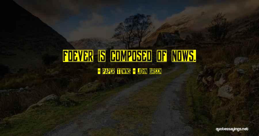 Revoltas Regenciais Quotes By Paper Towns - John Green Revoltas Regenciais Quotes By Paper Towns - John Green
