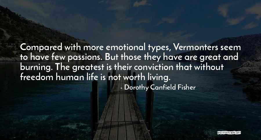 Revolts In History Quotes By Dorothy Canfield Fisher